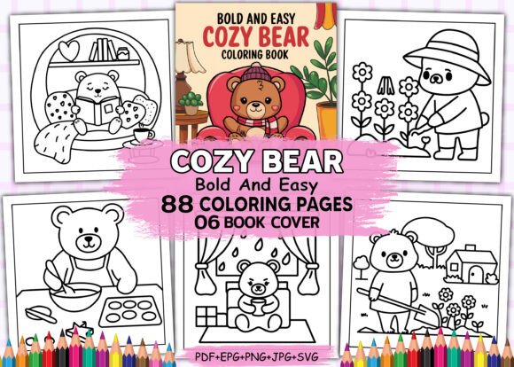 Bold and Easy Cozy Bear Coloring Pages: Graphics for KDP Interiors