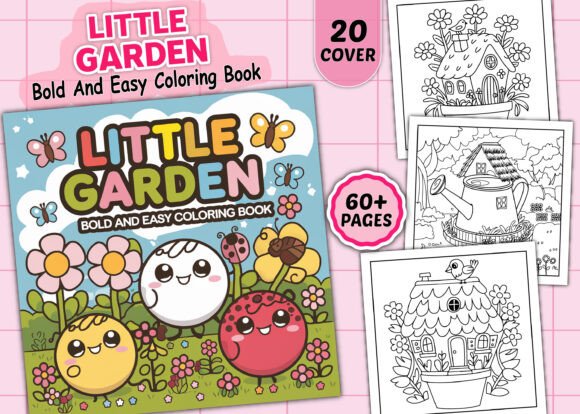 Little Garden Bold Easy Coloring Pages: Graphics for KDP Interiors