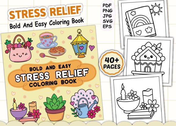 Stress Relief Bold and Easy Coloring